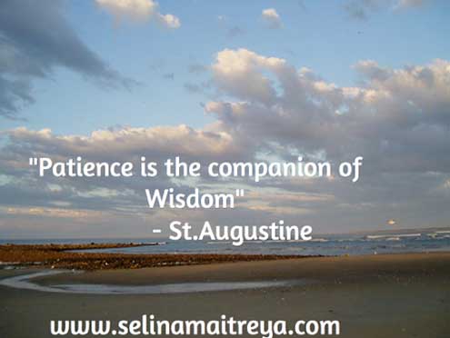 Patience is the Companion of Wisdom